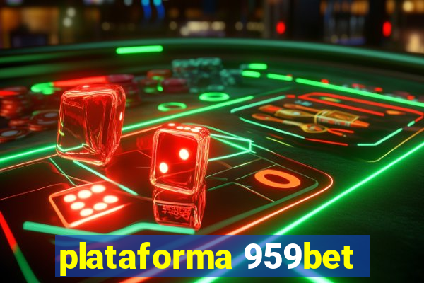 plataforma 959bet